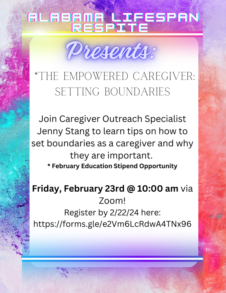 The Empowered Caregiver Setting Boundaries Alabama Lifespan Respite Resource Network 6319